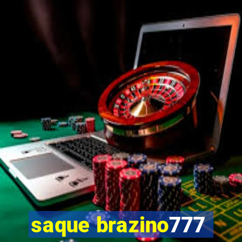 saque brazino777